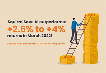 SqSave AI outperforms: +2.6% to +4% returns in March 2022!